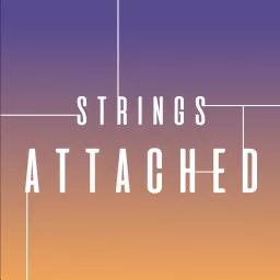 Strings Attached Podcast artwork