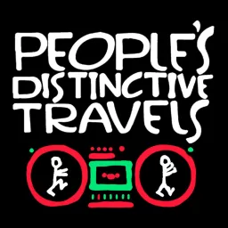 People's Distinctive Travels Podcast artwork