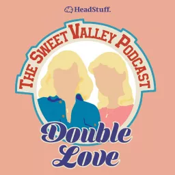 Double Love Podcast artwork