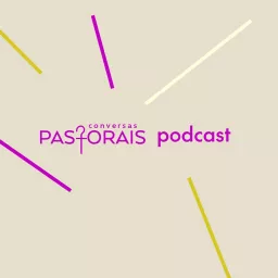 Conversas Pastorais Podcast artwork