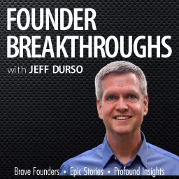 Founder Breakthroughs Podcast artwork