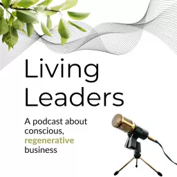 Living Leaders Podcast artwork