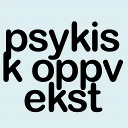 Psykisk Oppvekst Podcast artwork