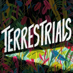 Radiolab for Kids Presents: Terrestrials Podcast artwork