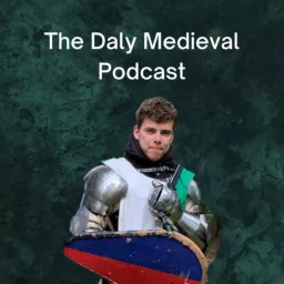 The Daly Medieval Podcast artwork