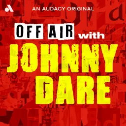 Off Air With Johnny Dare Podcast artwork