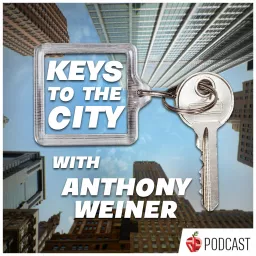 Keys to the City with Anthony Weiner Podcast artwork