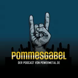 Pommesgabel - Der Metal-Podcast artwork