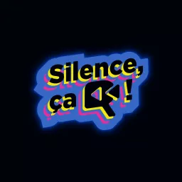 Silence, ça retourne ⮐ PODCAST CINÉMA