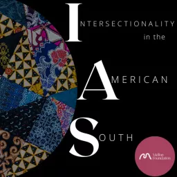 Intersectionality in the American South's Podcast artwork