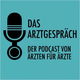 DAS ARZTGESPRÄCH Podcast artwork