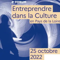 Forum Entreprendre dans la Culture en Pays de la Loire – Paroles d’entrepreneurs Podcast artwork