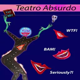 teatro absurdo Podcast artwork