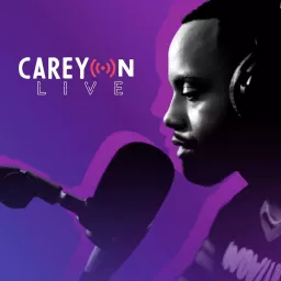 CareyOn Live Podcast artwork