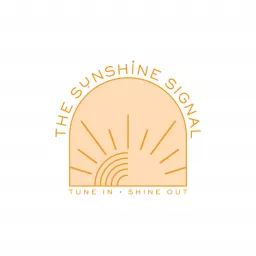 The Sunshine Signal Podcast artwork