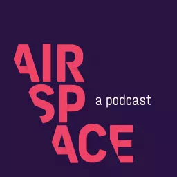 AirSpace Podcast artwork