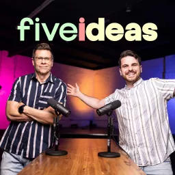 Five Ideas Podcast artwork
