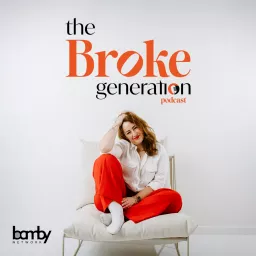 The Broke Generation Podcast artwork