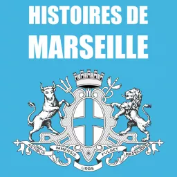 Histoires de Marseille Podcast artwork