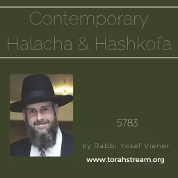 Contemporary Halacha and Hashkofa, 5783