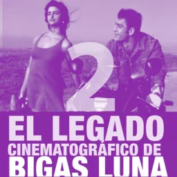 El legado cinematográfico de Bigas Luna Podcast artwork
