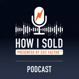 How I Sold Podcast artwork