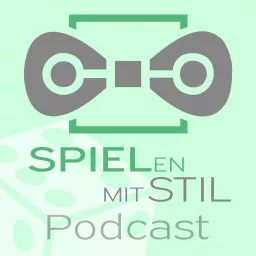 Spielen mit Stil - Der Spielstil Brettspiel Podcast