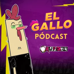 El Gallo Pódcast Podcast artwork