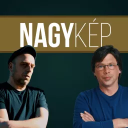 Nagykép Podcast artwork