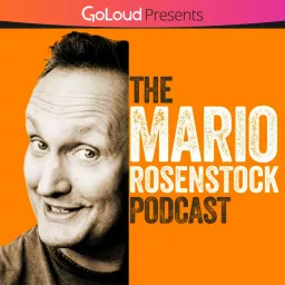 The Mario Rosenstock Podcast artwork