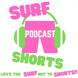 Surf Shorts Podcast artwork