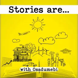 Stories are... Podcast artwork