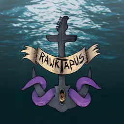 Rawktapus Podcast artwork