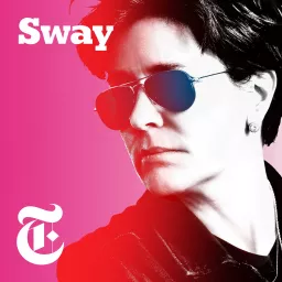 Sway Podcast artwork