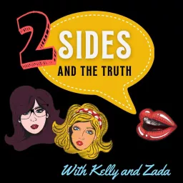 Two Sides & The Truth Podcast artwork