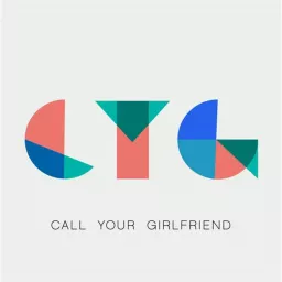 Call Your Girlfriend Podcast artwork