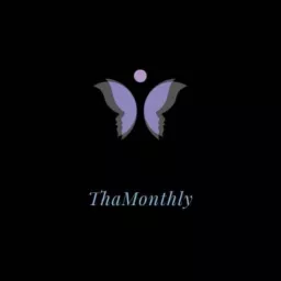 ThaMonthly Podcast artwork