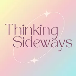 Thinking Sideways Podcast artwork