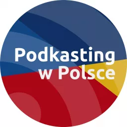 Podkasting w Polsce Podcast artwork