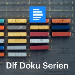 Dlf Doku Serien Podcast artwork