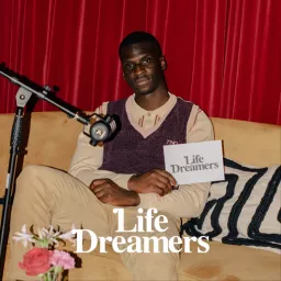 Life Dreamers Podcast artwork