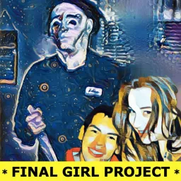 Final Girl Project Podcast artwork