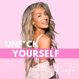 Unf*ck Yourself Podcast artwork