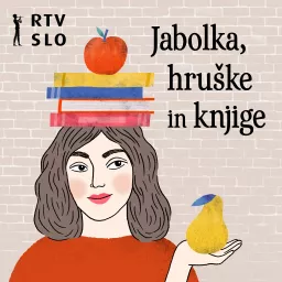 Jabolka, hruške in knjige Podcast artwork