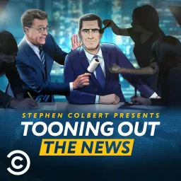 Stephen Colbert Presents Tooning Out The News: The Podcast artwork