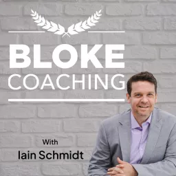 Bloke Coaching Podcast artwork