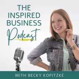 The Inspired Business Podcast artwork