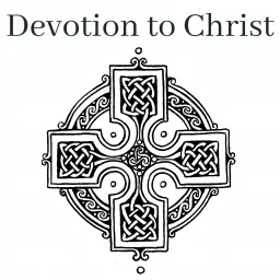 Devotion to Christ: Anglican Spirituality, A Tradition for Today