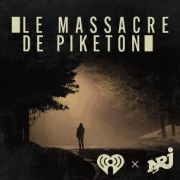 Le massacre de Piketon Podcast artwork