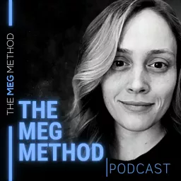 THE MEG METHOD Podcast artwork